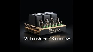 Mcintosh Mc275 review [upl. by Einahteb435]