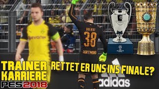 BÜRKI IST EIN HELD🏆 Bundesliga Trainer Karriere  Pro Evolution Soccer 2018 [upl. by Laddie]