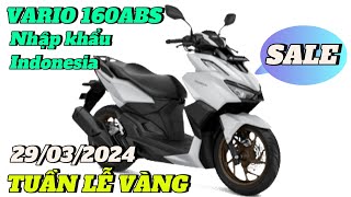 Báo giá VARIO 160ABSCBS giảm giá ngày 29032024 tại CH Mai Duyên Khải Phạm vario160 vario160abs [upl. by Adnyc]