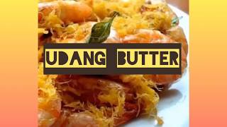 UDANG BUTTER [upl. by Aynor]