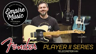 FIRST LOOK  Fender Player II Telecaster HH  EMPIRE MUSIC [upl. by Luben]