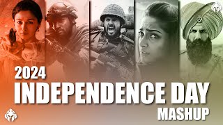 Independence Day Song  Independence Day Mashup  Patriotic Song  15 August  Desh Bhakti  2024 [upl. by Delos]