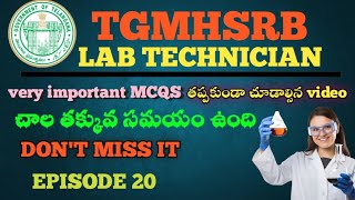 EPISODE 20 TGMHSRB lab technician important mcqs labtechinicians dont miss it [upl. by Libove]