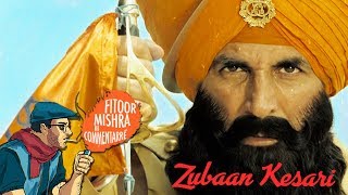 Fitoor Mishras CommentArre  Kesari [upl. by Gazo]