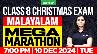 Class 8 Christmas Exam  Malayalam  Mega Marathon  Xylem Class 8 [upl. by Aihset]