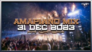 PANDAMERA  Amapiano Mix 31 December 2023 [upl. by Jorie]