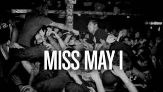 Miss May I  Colossal [upl. by Frayne]