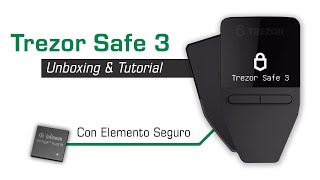 Trezor Safe 3  Unboxing y TUTORIAL COMPLETO para principiantes [upl. by Mungam]