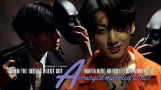 when the secret agent got mafia king arrested but now he is ♡ARRANGED MARRIED TO HER♡ jkff [upl. by Thomey]