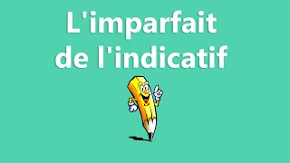 Limparfait de lindicatif  La conjugaison [upl. by Hairam]