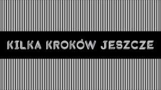 Sokół i Marysia Starosta  Kilka kroków jeszcze audio [upl. by Agostino]