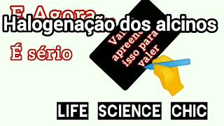 Propriedades Químicas dos Alcinos  Reacção de Halogenacao AULA 31 [upl. by Vincenta]