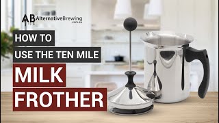 How To Use the Ten Mile Milk Frother [upl. by Livesay]