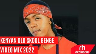 KENYAN OLD SCHOOL VIDEO MIX GENGE 2022 DJ MILES KENYA x STARDOME ENT FT ESIR NAMELESS CZARREDSAN [upl. by Anas]