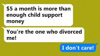 My former husband coerced me into remarrying by reducing child support to 5 per month [upl. by Ardie]