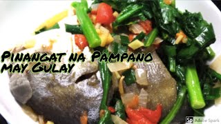 Pinangat na Pampano with Vegetables [upl. by Ayotel]