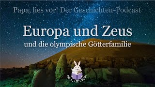 Warum heißt Europa Europa Griechische Sage Mythologie  Europa und Zeus  Olympische Götterfamilie [upl. by Acirem]