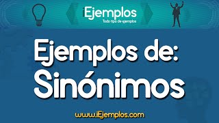 Ejemplos de Sinonimos ¿Que son los Sinonimos [upl. by Hamas]