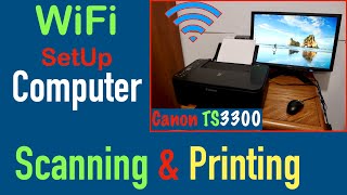 Canon PIXMA TS3300 WiFi SetUp Windows 10 Computer Scanning amp Printing Review [upl. by Phenice]