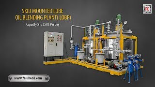 FRIGMAIRES SKID MOUNTED LUBE OIL BLENDING PLANT  MUMBAI INDIA [upl. by Ibby]