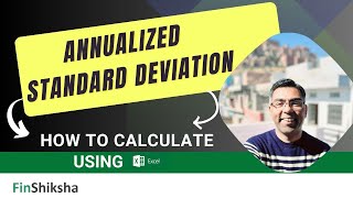 FinShiksha  Calculating Annualized Standard Deviation from Stock Prices [upl. by Shulman]