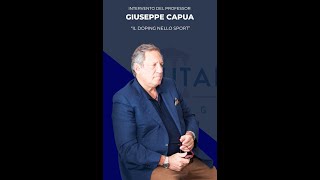 Aperitivo Giuridico Doping nello Sport intervento del Dott Prof Giuseppe Capua⁣ [upl. by Kalila813]