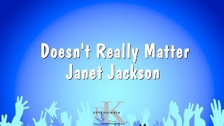 Doesnt Really Matter  Janet Jackson Karaoke Version [upl. by Cire488]