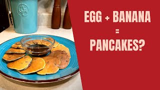 TWO INGREDIENT PANCAKES  Egg and Banana Pancakes  But Better [upl. by Socha746]