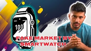 fake market by smartwatch⌚😱 [upl. by Aziaf910]