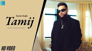 Tamijofficial video Karan Aujla  by Karan  latest punjabi song 2024 [upl. by Iolenta]