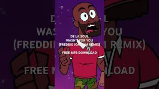 De La Soul  Wasn’t For You Freddie Joachim Remix  FREE MP3 DOWNLOAD linktreefreddiejoachim [upl. by Onig]