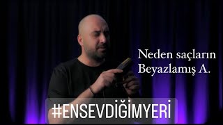 NEDEN SAÇLARIN BEYAZLAMIŞ ARKADAŞ [upl. by Keffer]