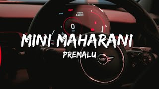 Mini Maharani  Premalu Lyrics [upl. by Nomal714]