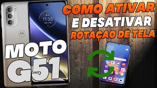 Como Ativar e Desativar a Rotação de Tela do Motorola Moto G51 [upl. by Venditti]