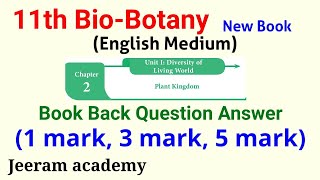 11th Botany New Book Chapter 2 Plant Kingdom Book Back 1 mark2 mark5 mark English Medium [upl. by Yelkreb]