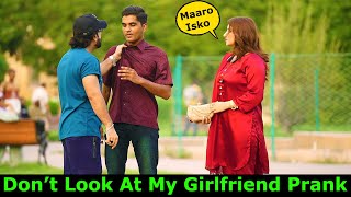 Dont Look At My Girlfriend Prank  Part 3  Pranks In Pakistan  Humanitarians [upl. by Akirdnuhs529]