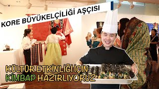 Kore Büyükelçiliği Aşçısı  Kimbap [upl. by Aubert]