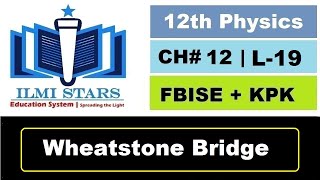 Wheatstone Bridge Class 12 Physics Chapter 12 [upl. by Koeppel289]