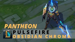 Pulsefire Pantheon Obsidian Chroma  League Of Legends [upl. by Enicnarf371]