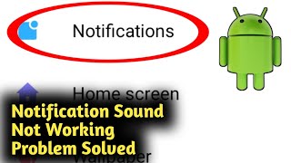 Android Notification Sound Not Working Problem Solved [upl. by Ziegler]