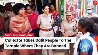 Collector Takes Dalit People To The Temple Where They Are Banned  Caste Discrimination Tamil Nadu [upl. by Galitea]