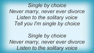 Bangles  Single By Choice Lyrics1 [upl. by Udelle]