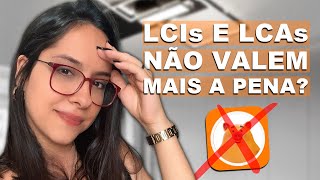 ACABARAM com as LCIs e LCAs Como as NOVAS mudanças irão impactar seus investimentos [upl. by Molli]