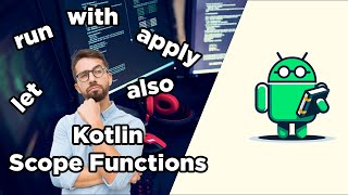 Scope функции в Kotlin [upl. by Elwood706]