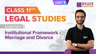 Class 11 Legal Studies Chapter 1 Part 1 Institutional Framework Unit 5  BYJUS Exam Prep [upl. by Alvar149]