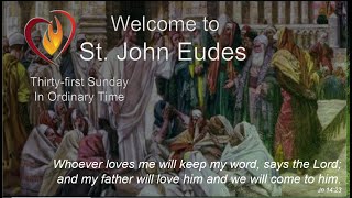 St John Eudes Catholic Church Sunday 9 AM Mass Service November 3 2024 [upl. by Leirbaj679]