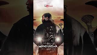 Wandongwa series premiere on 30th August at 19 pm kokolocinemasstudio [upl. by Isdnil]