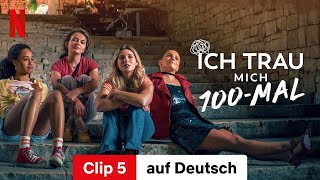 Ich trau mich 100mal Clip 5  Trailer auf Deutsch  Netflix [upl. by Hermie]