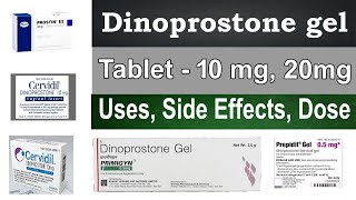 Dinoprostone gel 05mg  Dinoprostone gel uses in hindi  Dinoprostone tablet dose  side effects [upl. by Pressman]