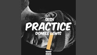 Practice feat Donell Lewis [upl. by Kado302]